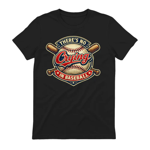 There's No Crying In Baseball Vintage Emblem - Classic Sports Quote Graphic