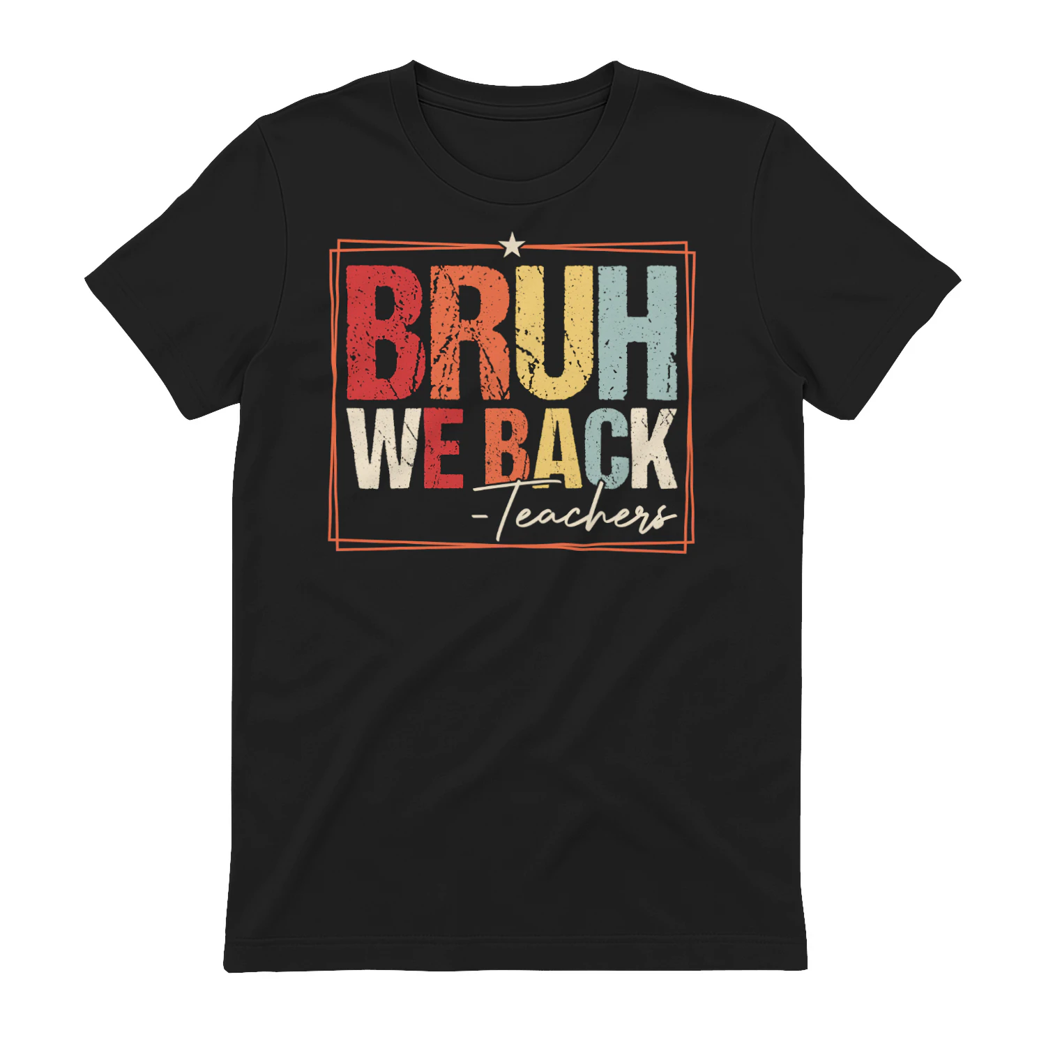 Bruh We Back Teachers Funny Retro Back To School Graphic Design