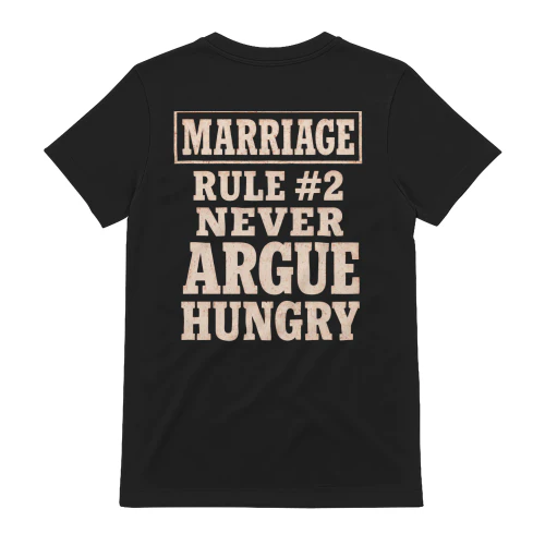 Marriage Rule #2 Never Argue Hungry Funny Marriage Humor - Vintage Couple Joke