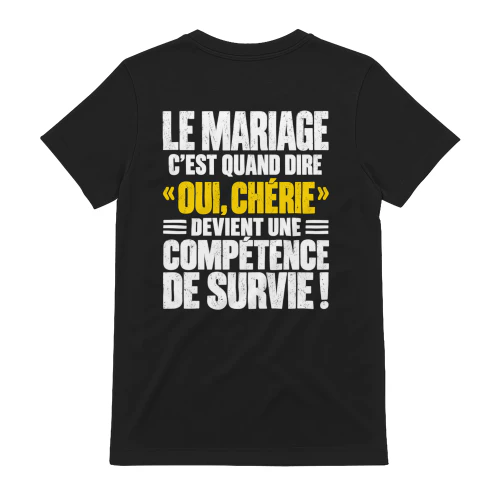 Le Mariage Oui Chérie Competence De Survie - Humour Mari Design