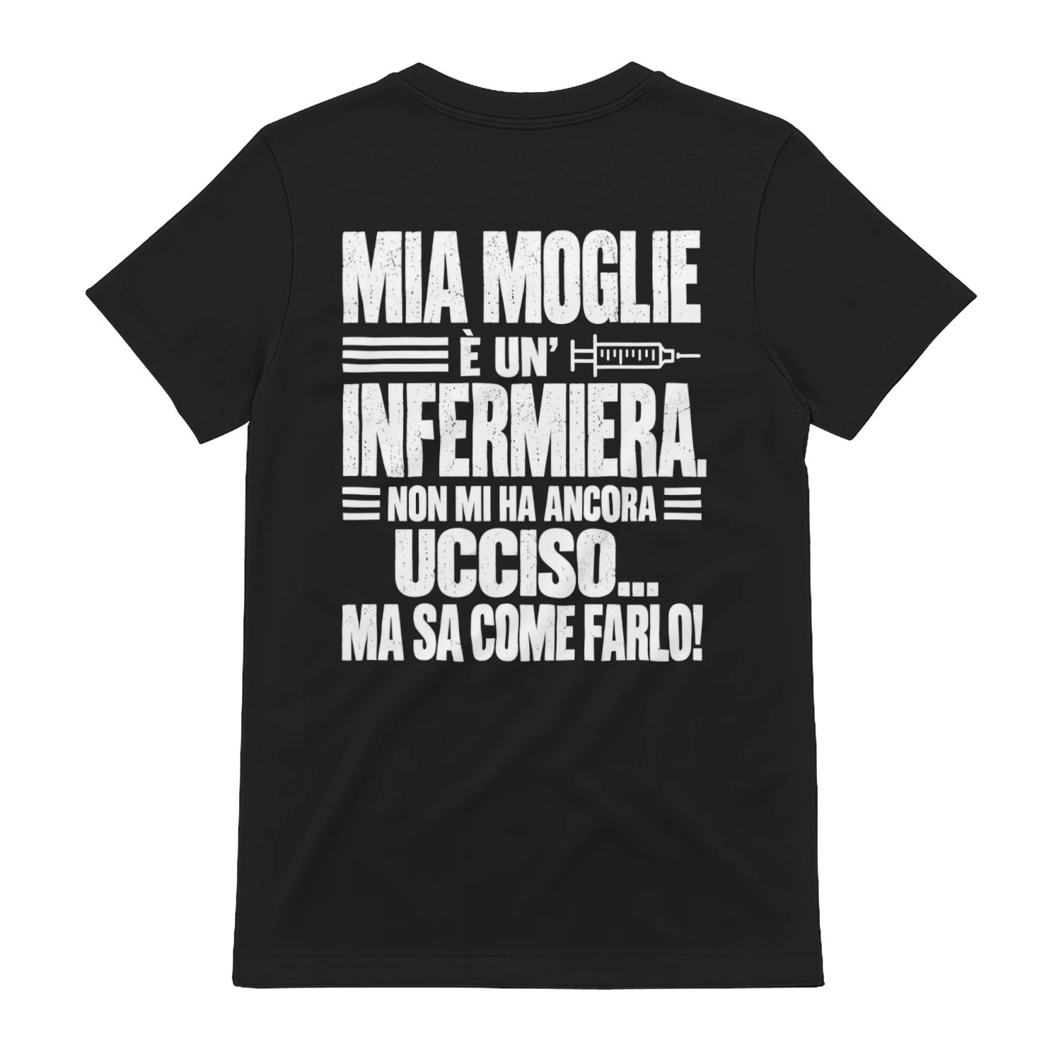 Mia Moglie E Un Infermiera Sa Come Farlo - Grafica Marito Divertente