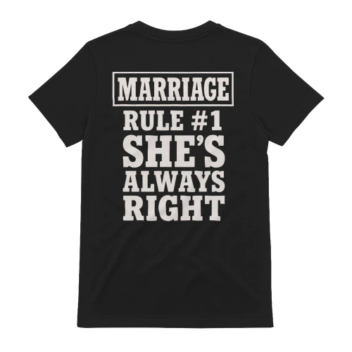 Marriage Rule #1 She’s Always Right Funny Marriage Humor - Bold Wife Husband Joke Design