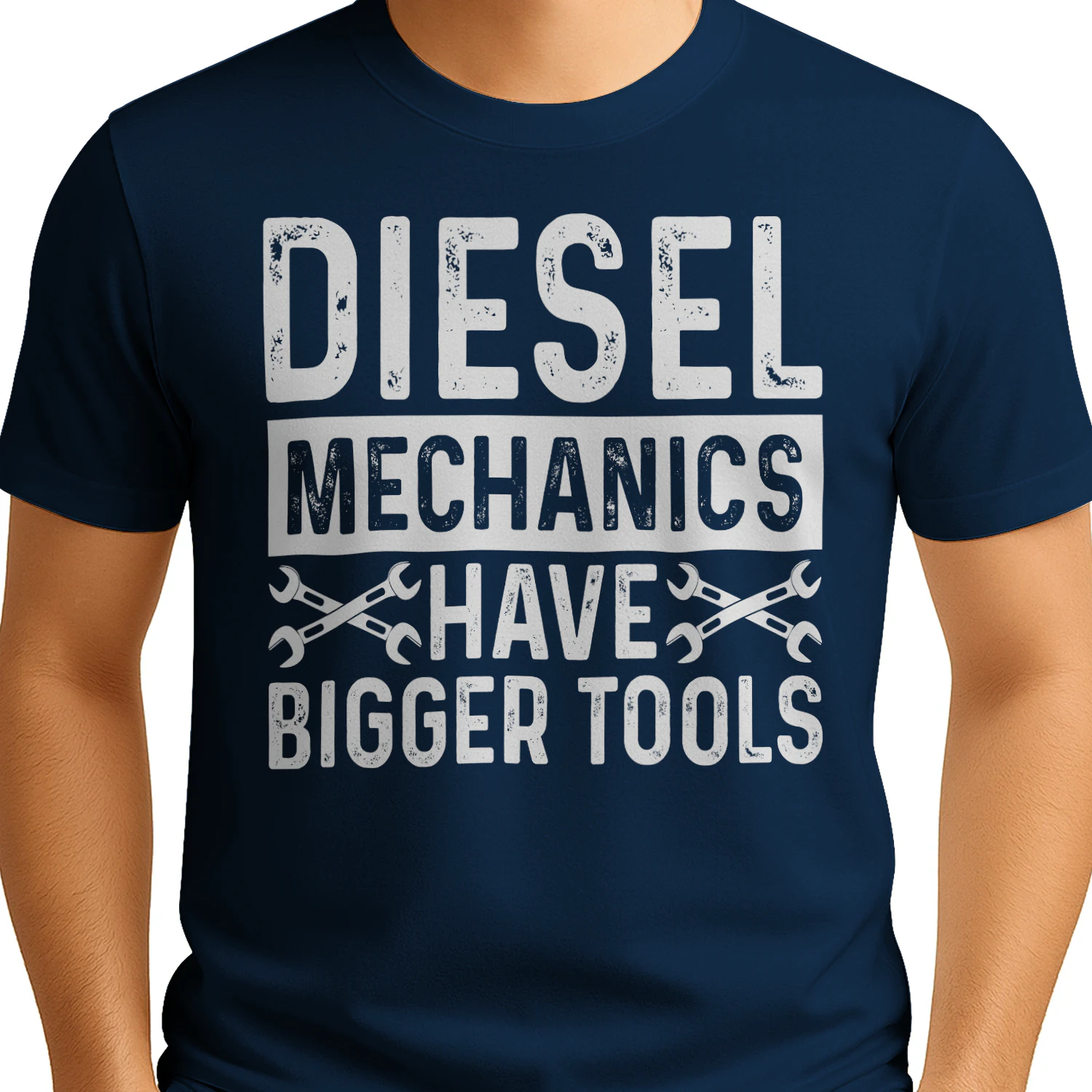Diesel Mechanics Have Bigger Tools - Heavy Equipment Tech Humor Graphic
