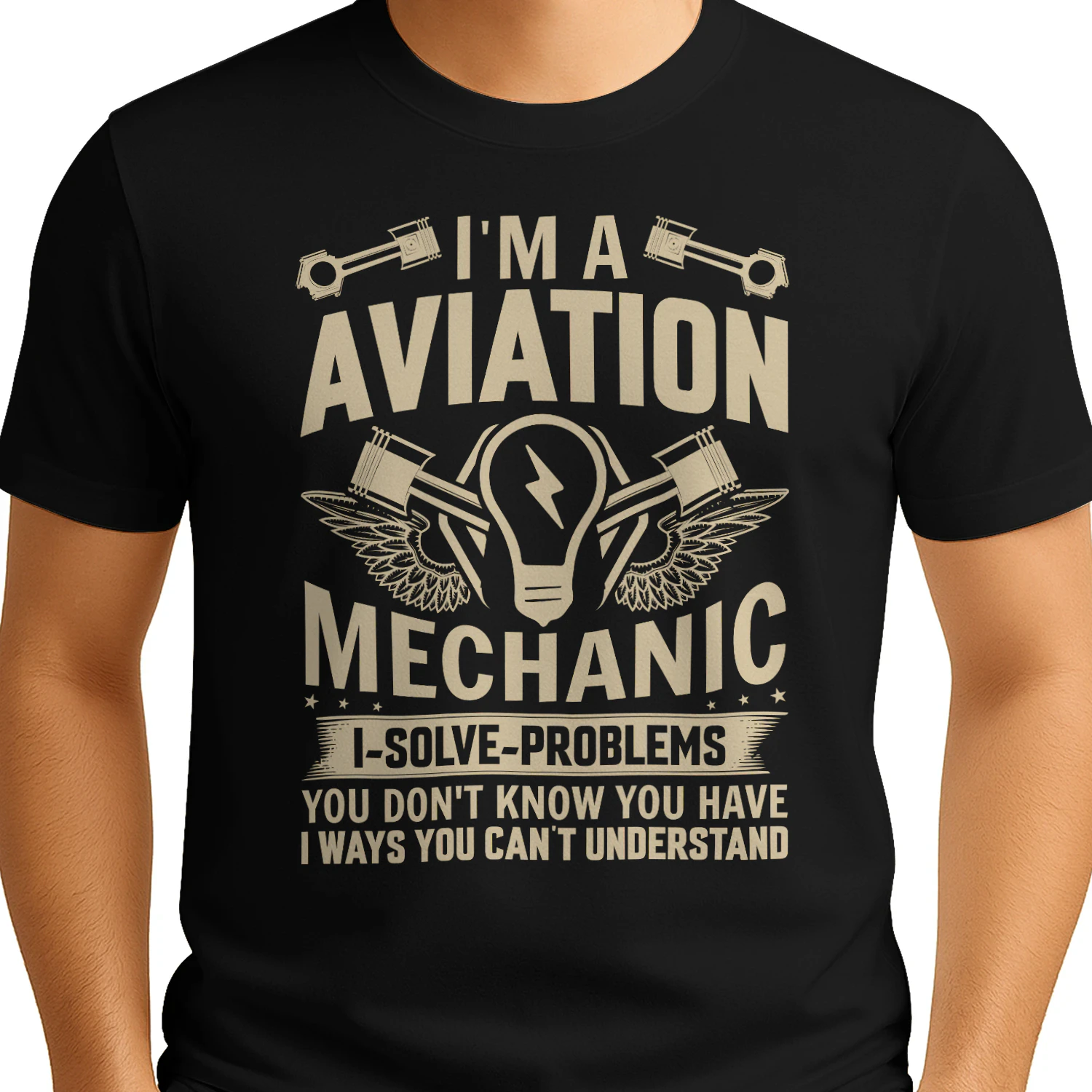 I'm An Aviation Mechanic I Solve Problems - Aircraft Maintenance Graphic