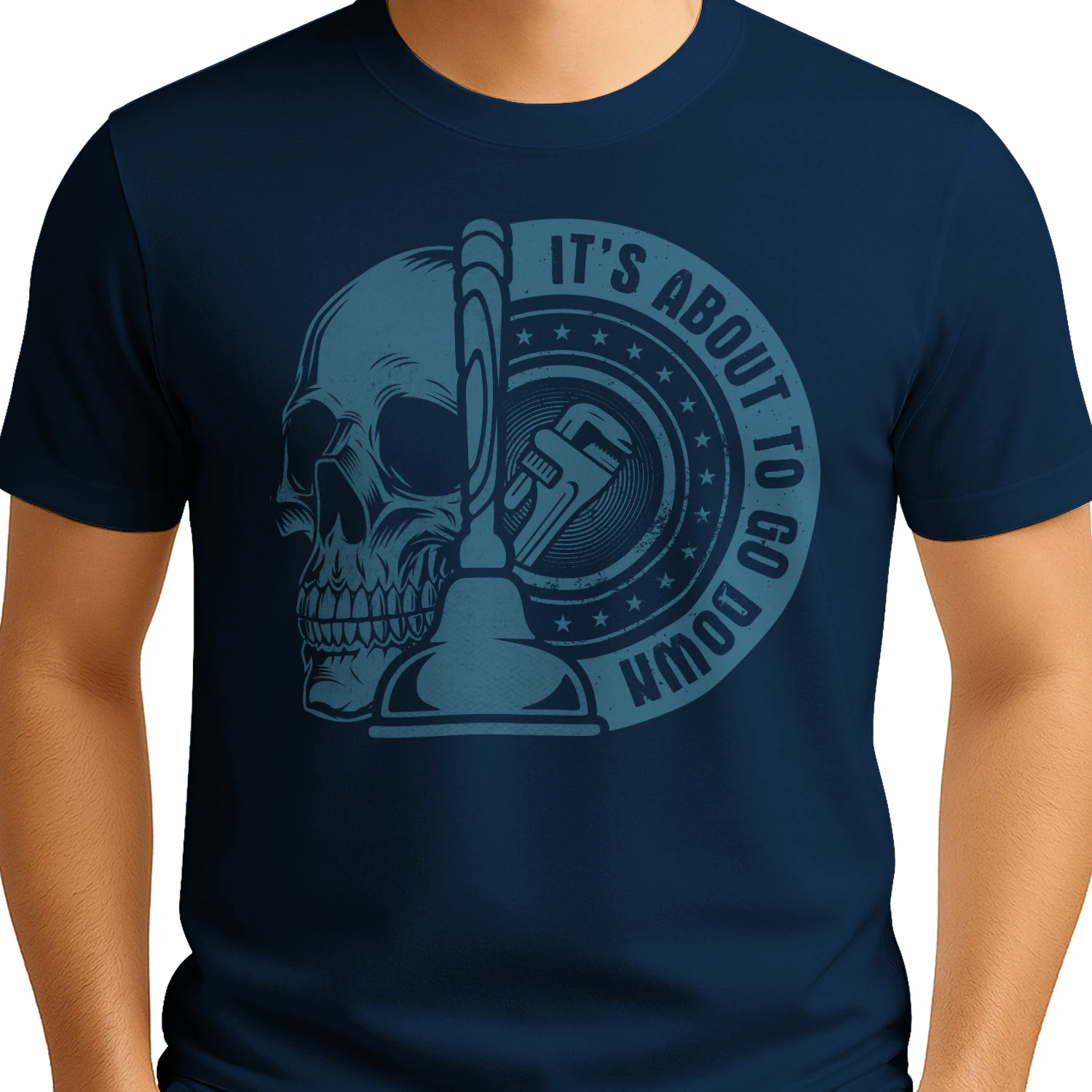 It's About To Go Down Plunger Skull Funny Plumber Design