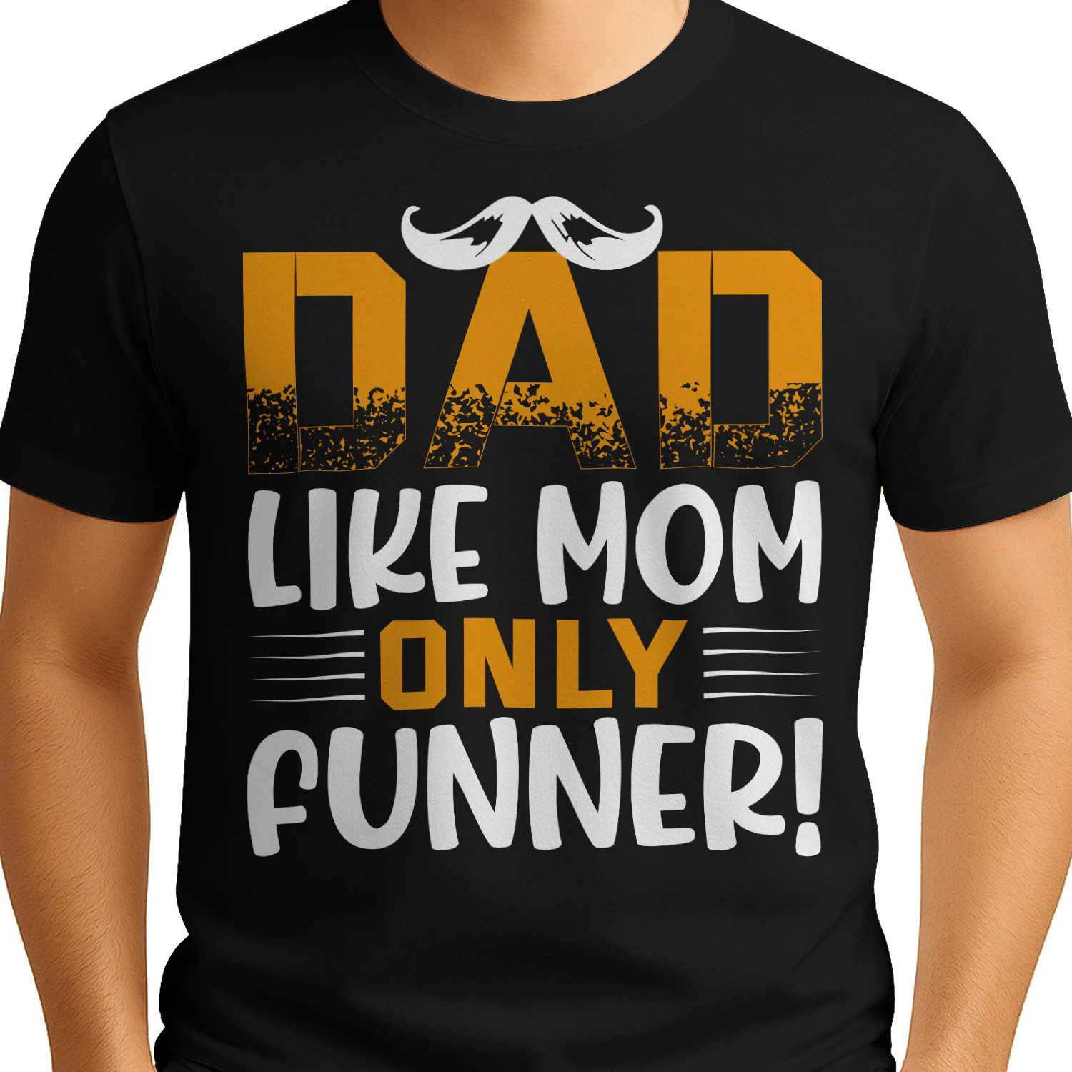 Dad Like Mom Only Funner Vintage Mustache Graphic Father's Day Design