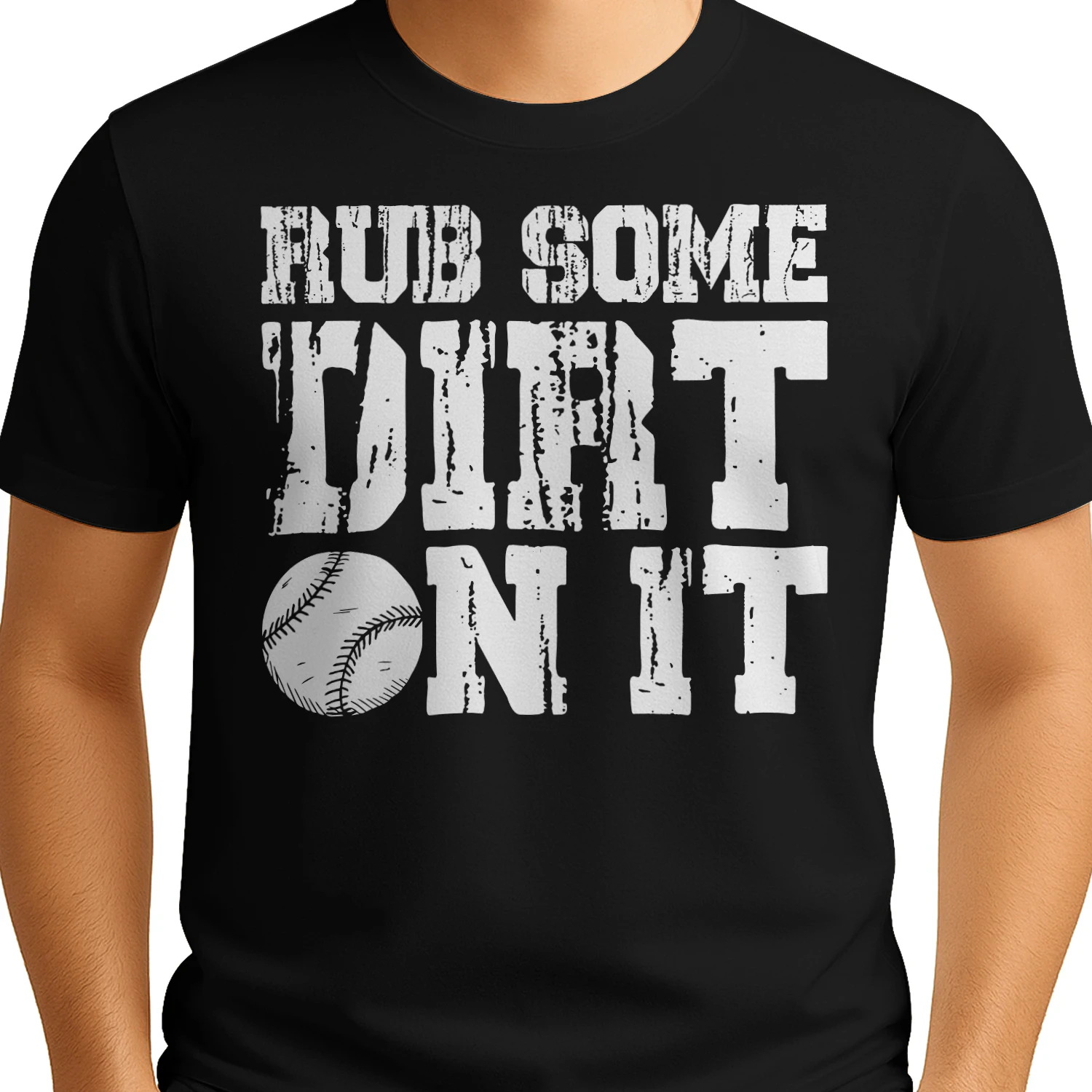 Rub Some Dirt On It Distressed Baseball Graphic - Classic Sports Quote