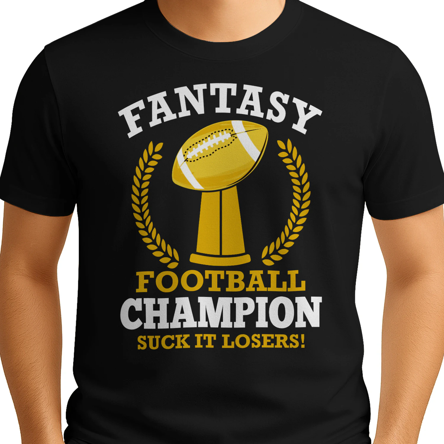 Fantasy Football Champion Suck It Losers Funny Trophy - Bold Winner League Design