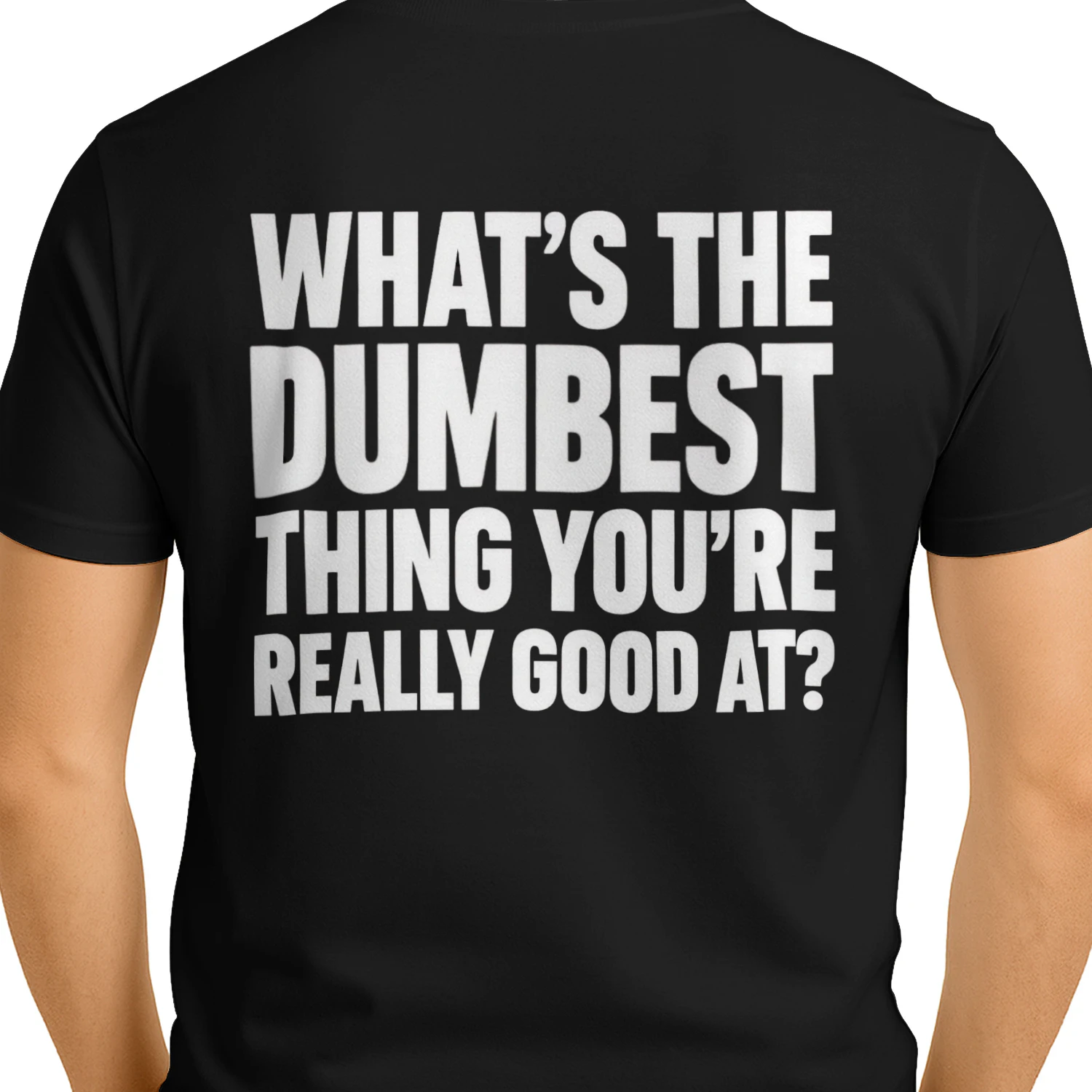 What's The Dumbest Thing You're Really Good At Funny Conversation Starter Design