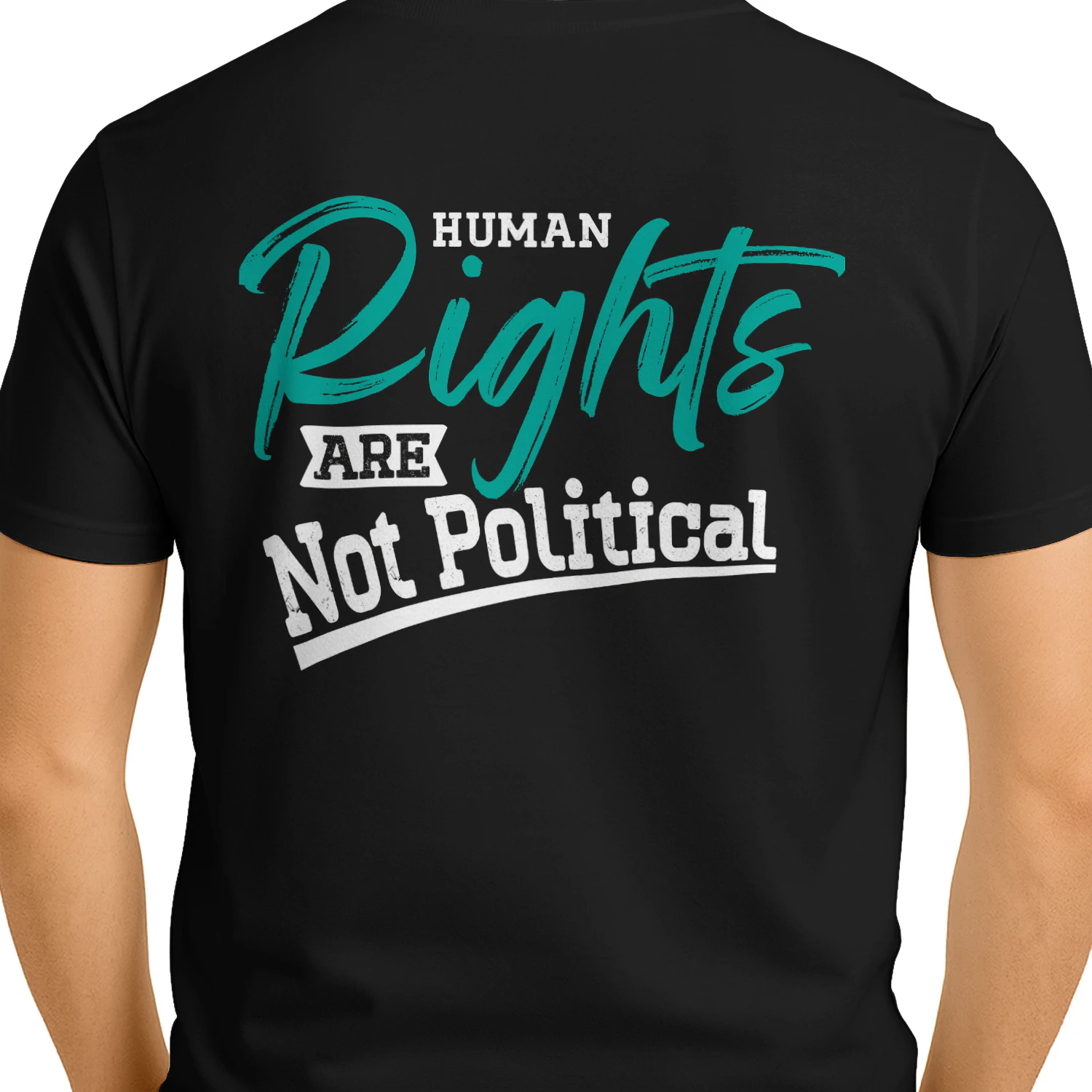 Human Rights Are Not Political Teal Script Typography Graphic