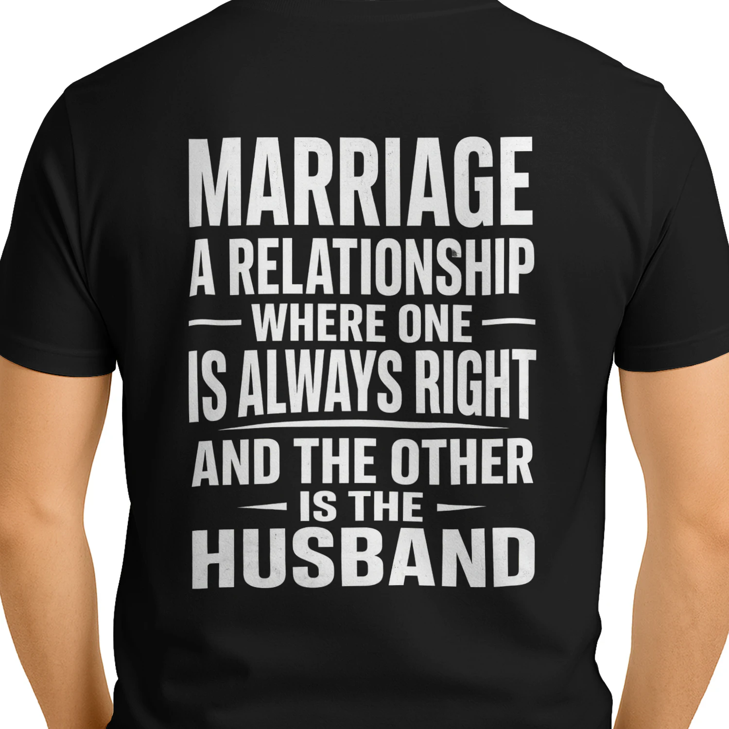 Funny Marriage Quote For Husbands White Typography Graphic