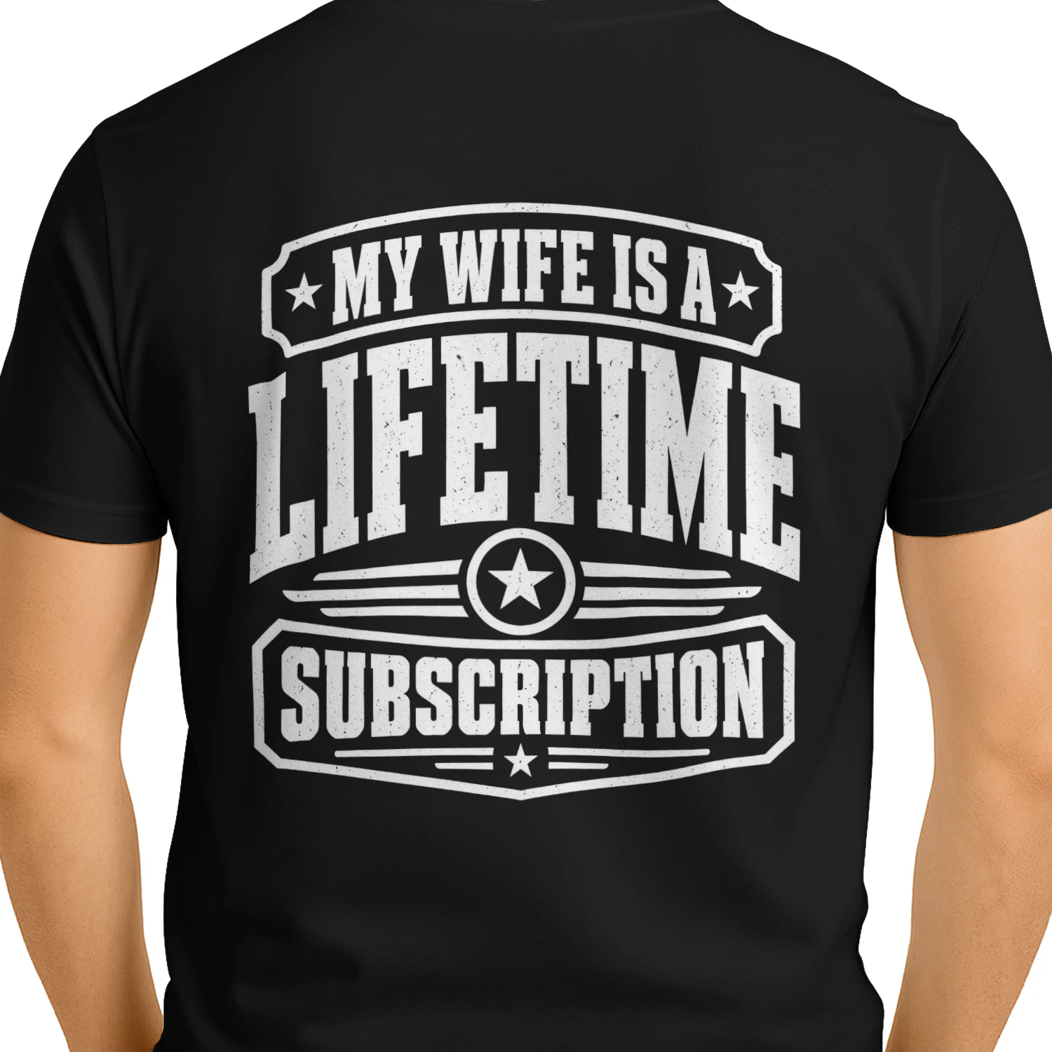 My Wife Is A Lifetime Subscription - Funny Husband Married Life Design