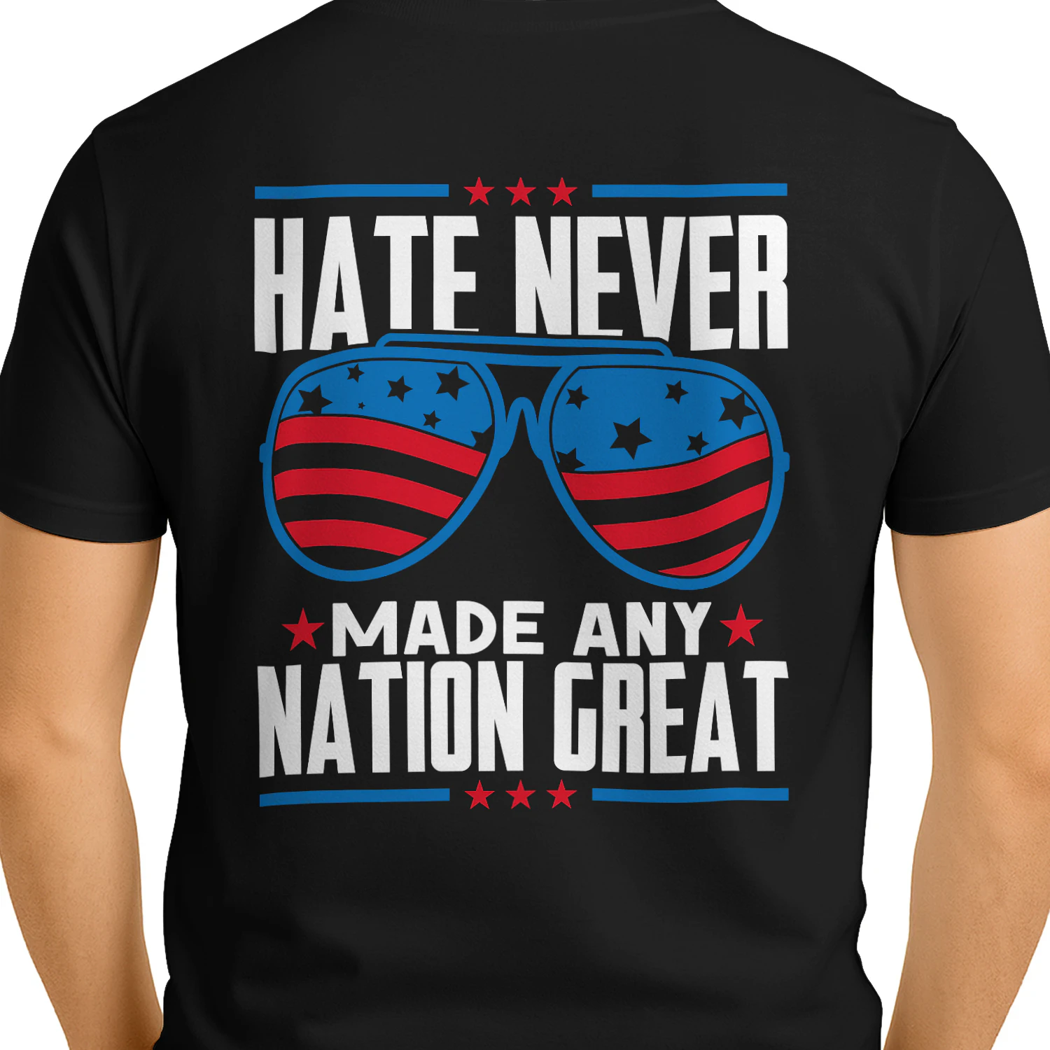 Hate Never Made Any Nation Great - Patriotic Sunglasses Graphic