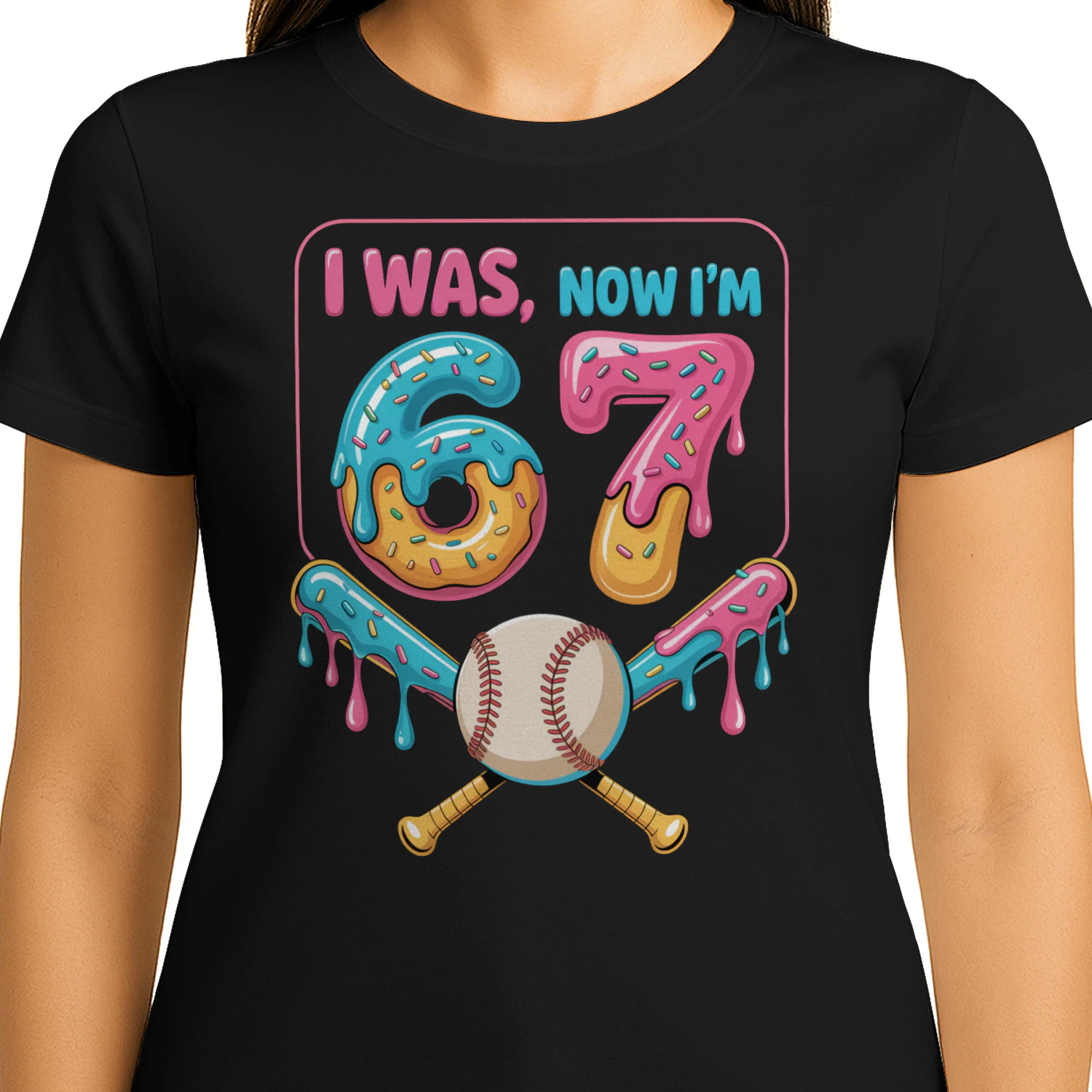 I Was, Now I'm 67 Funny Birthday Baseball Donut Design - 67th Birthday