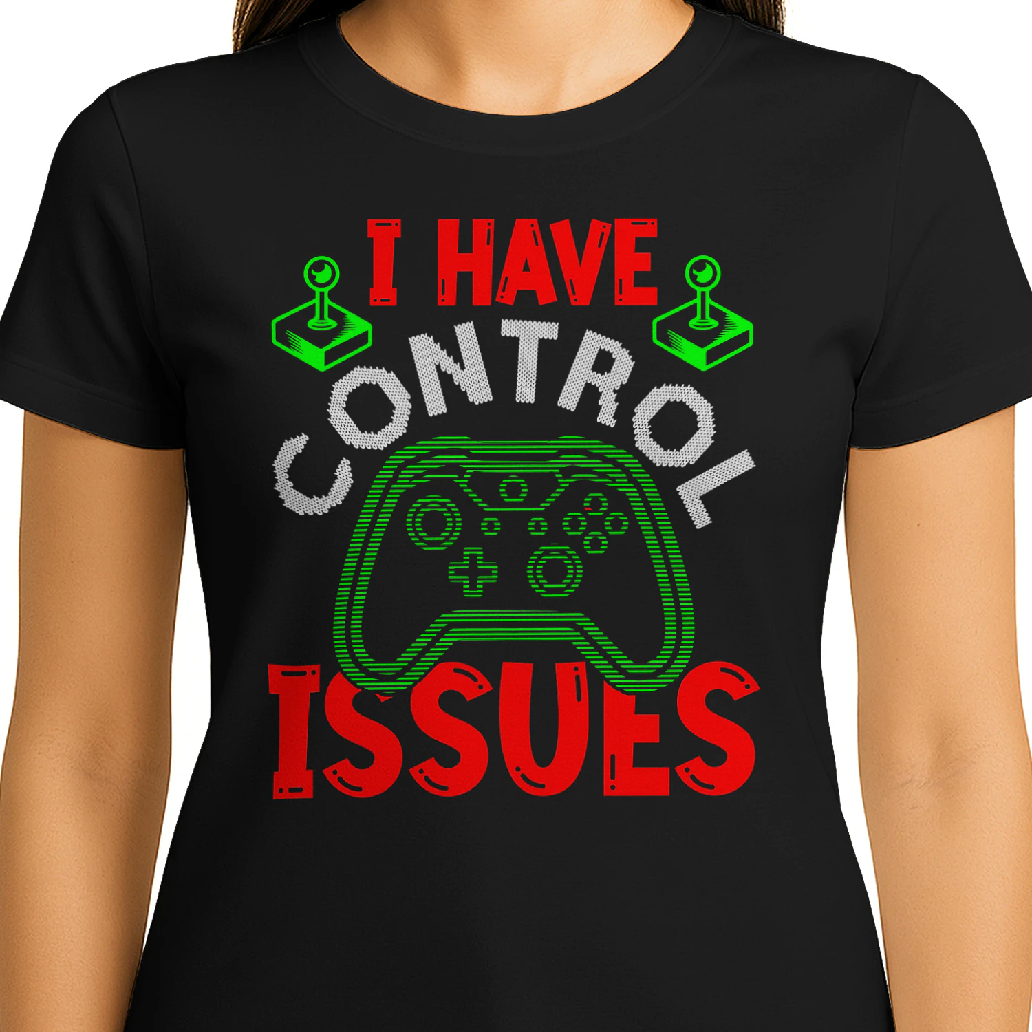 I Have Control Issues Gamer Controller - Video Gaming Humor Graphic