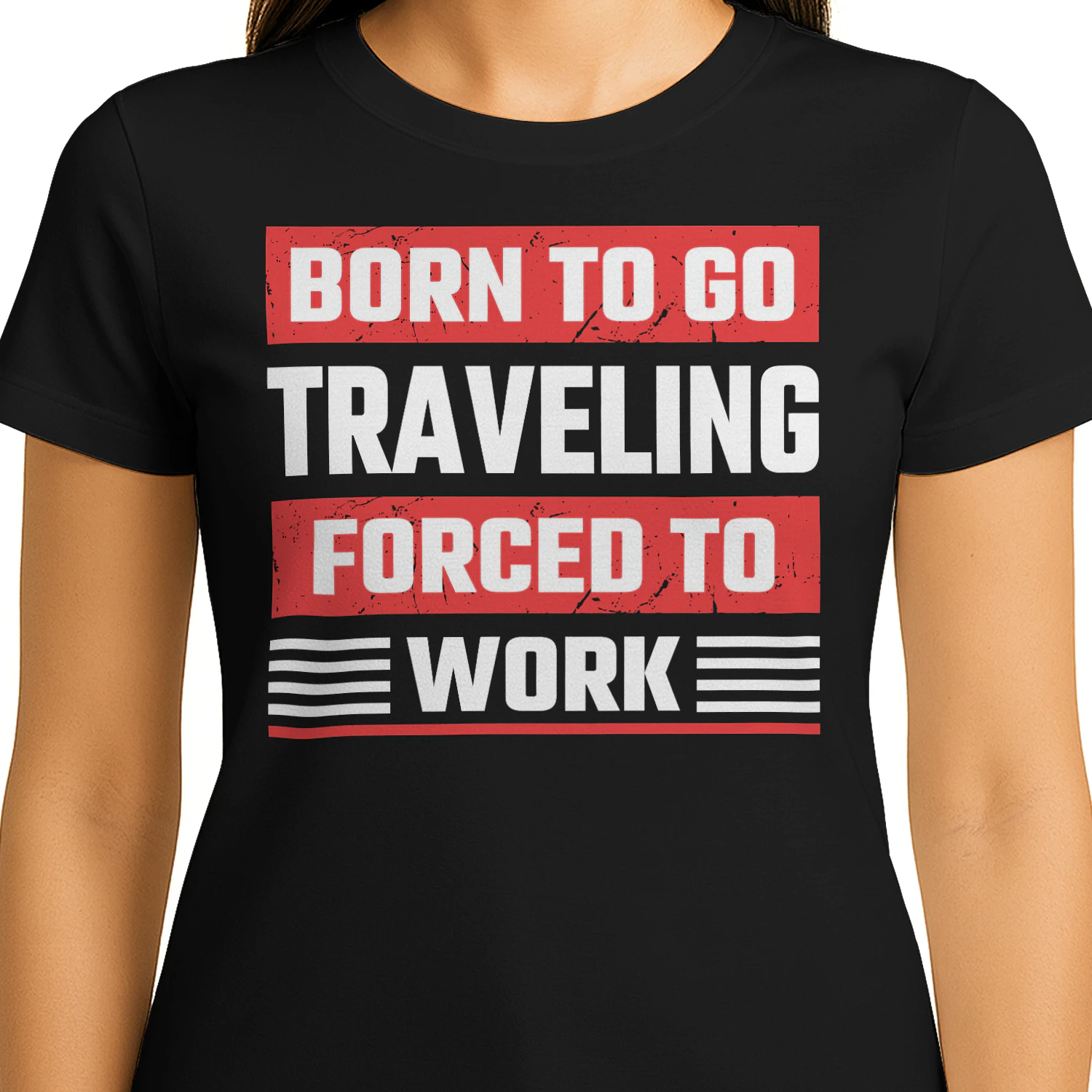 Born To Go Traveling Forced To Work Funny Vacation Quote Design