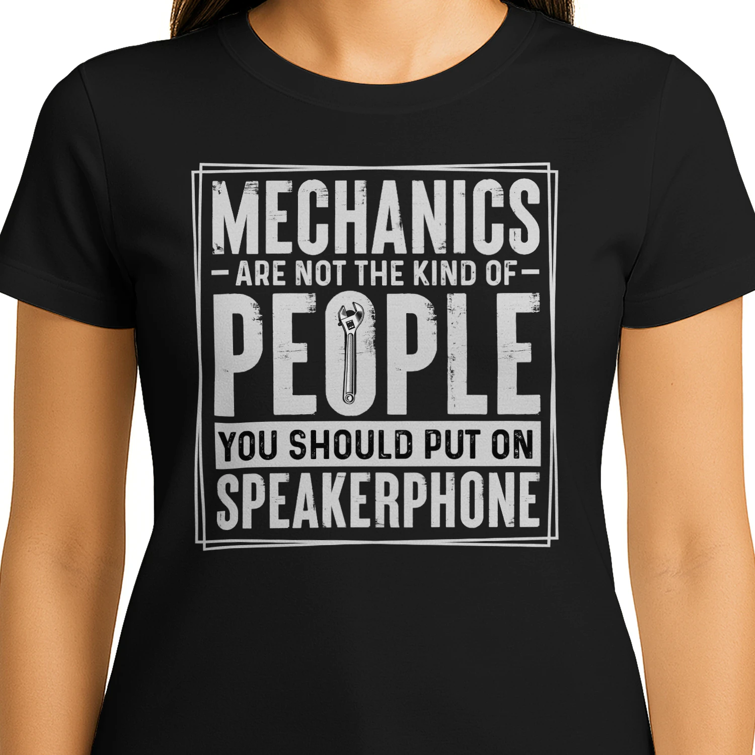Mechanics Are Not The Kind Of People Speakerphone - Boxed Mechanic Graphic