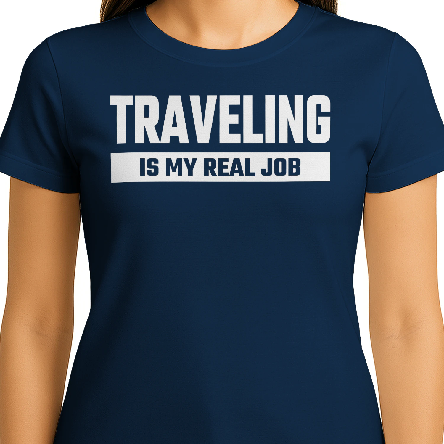 Traveling Is My Real Job Funny Wanderlust Quote Design