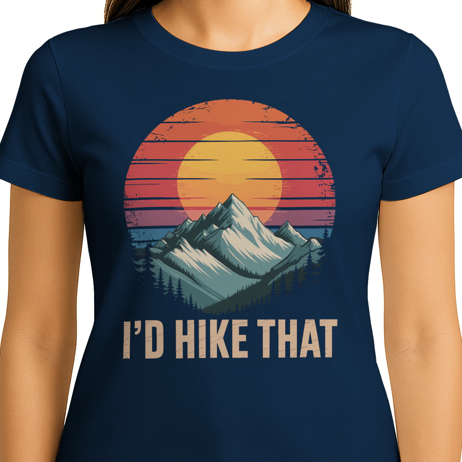 I'd Hike That Retro Sunset Mountain - Funny Outdoor Graphic