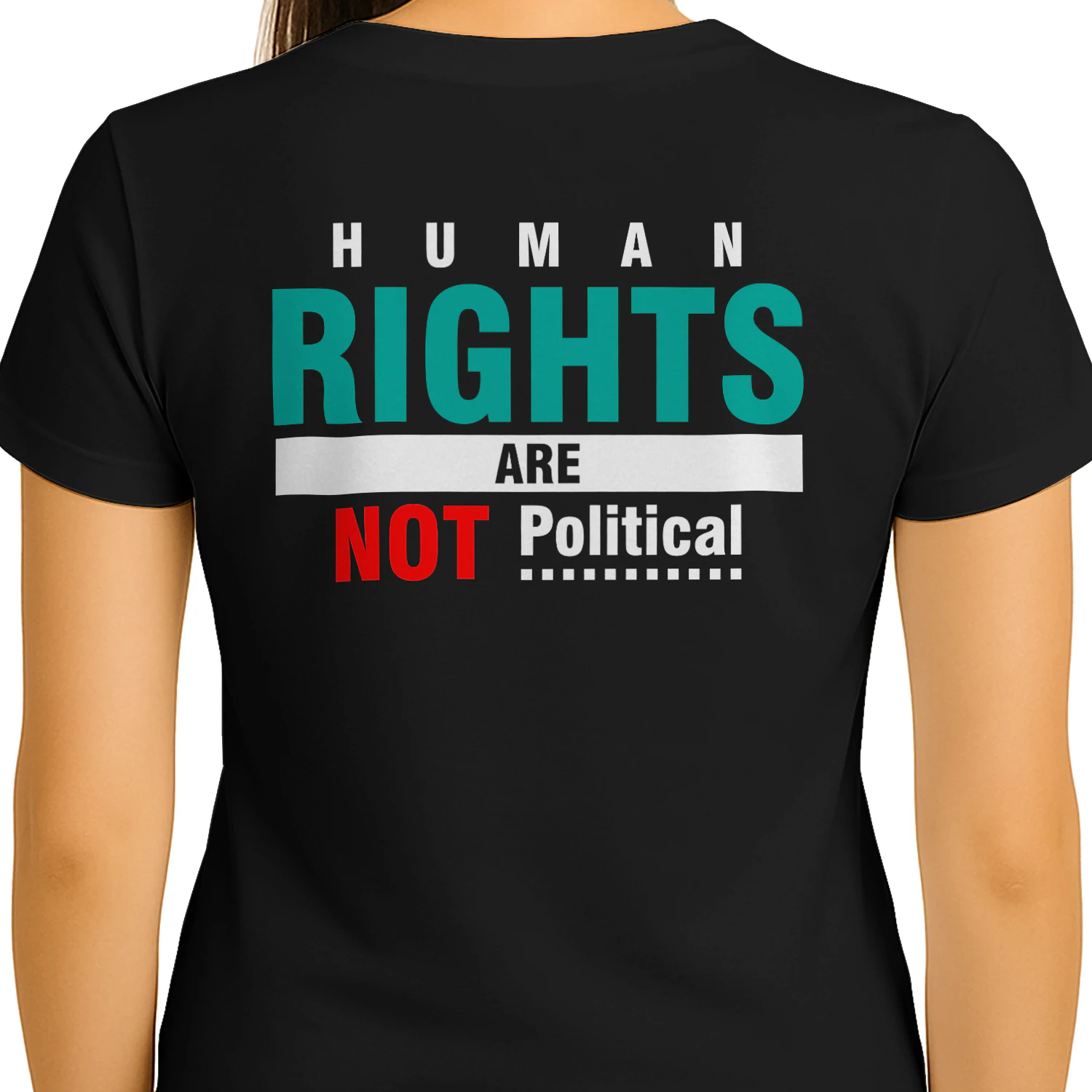 Human Rights Are Not Political - Social Justice & Equality Graphic
