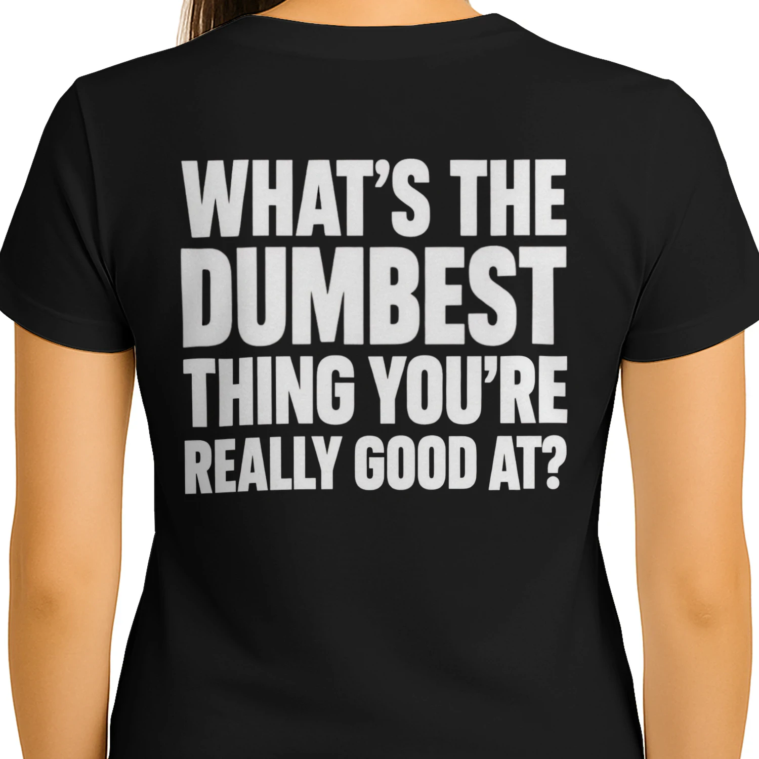 What's The Dumbest Thing You're Really Good At Funny Conversation Starter Design