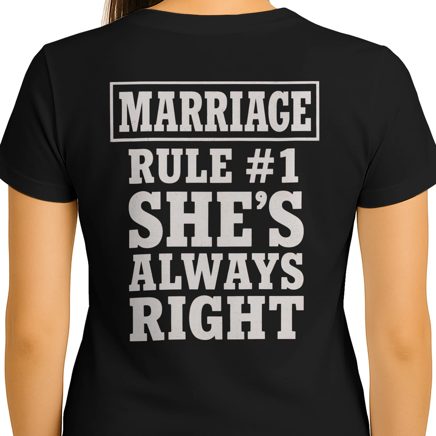Marriage Rule #1 She’s Always Right Funny Marriage Humor - Bold Wife Husband Joke Design