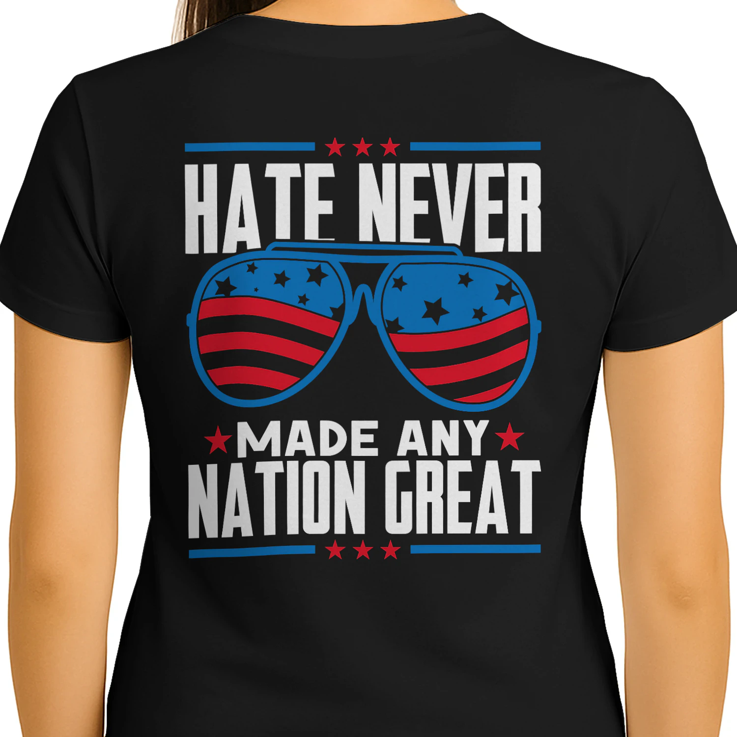 Hate Never Made Any Nation Great - Patriotic Sunglasses Graphic