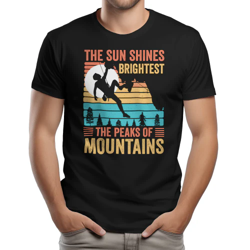 The Sun Shines Brightest On The Peaks Of Mountains - Rock Climbing Sunset Vintage Graphic Design