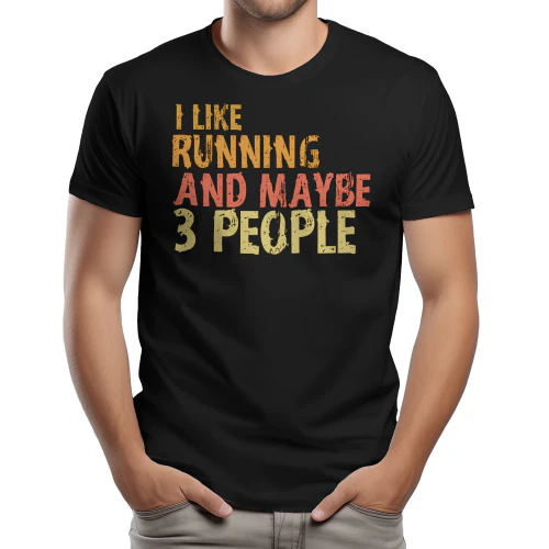 I Like Running And Maybe 3 People - Vintage Distressed Retro Sarcastic Runner Humor Graphic