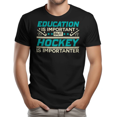 Education Is Important But Hockey Is Importanter - Funny Retro Sports Graphic