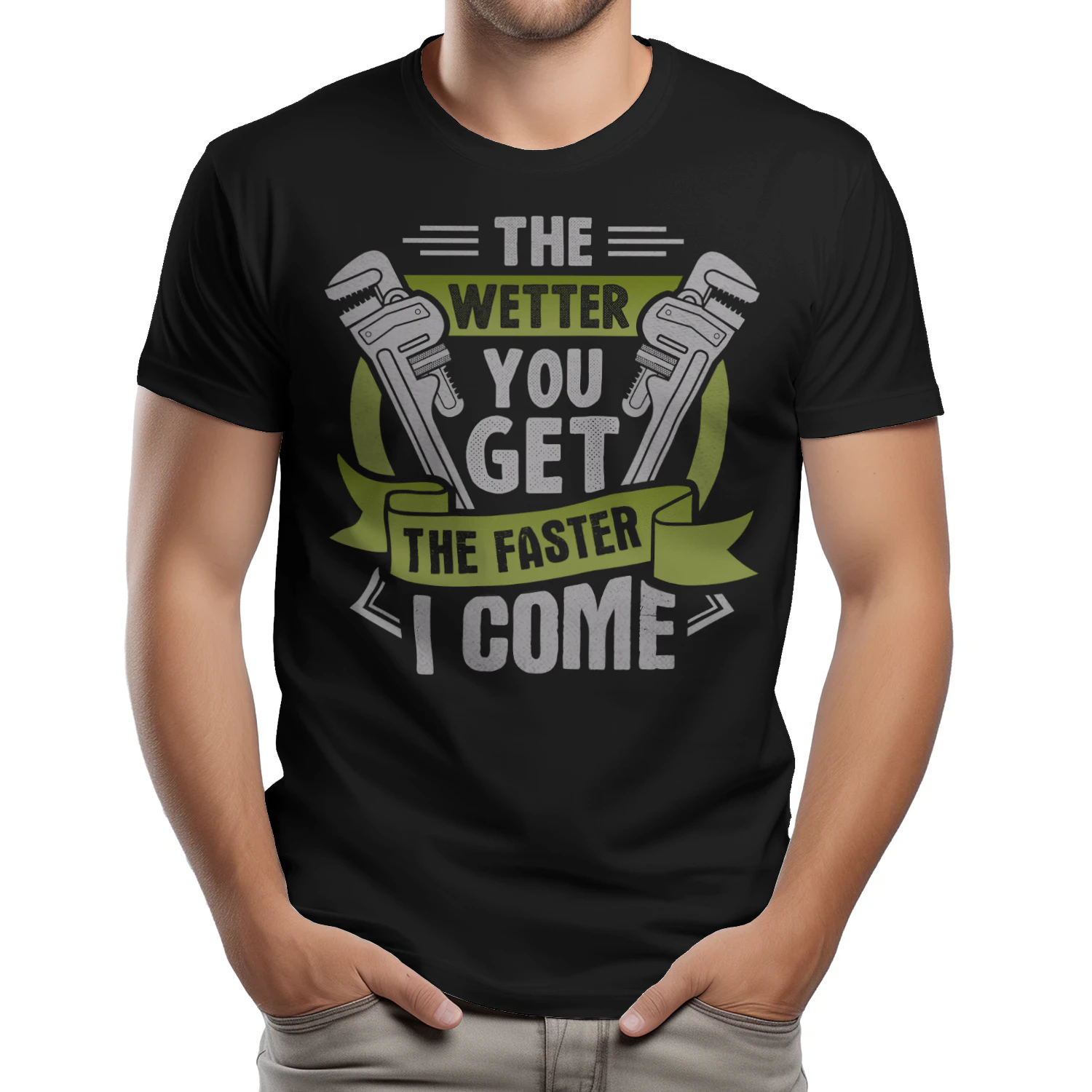 The Wetter You Get The Faster I Come - Funny Sarcastic Plumber Pipe Wrench Graphic