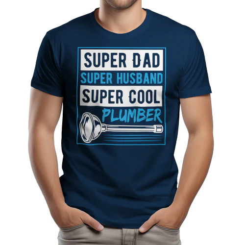 Super Dad Super Husband Super Cool Plumber - Funny Plumber Dad Graphic