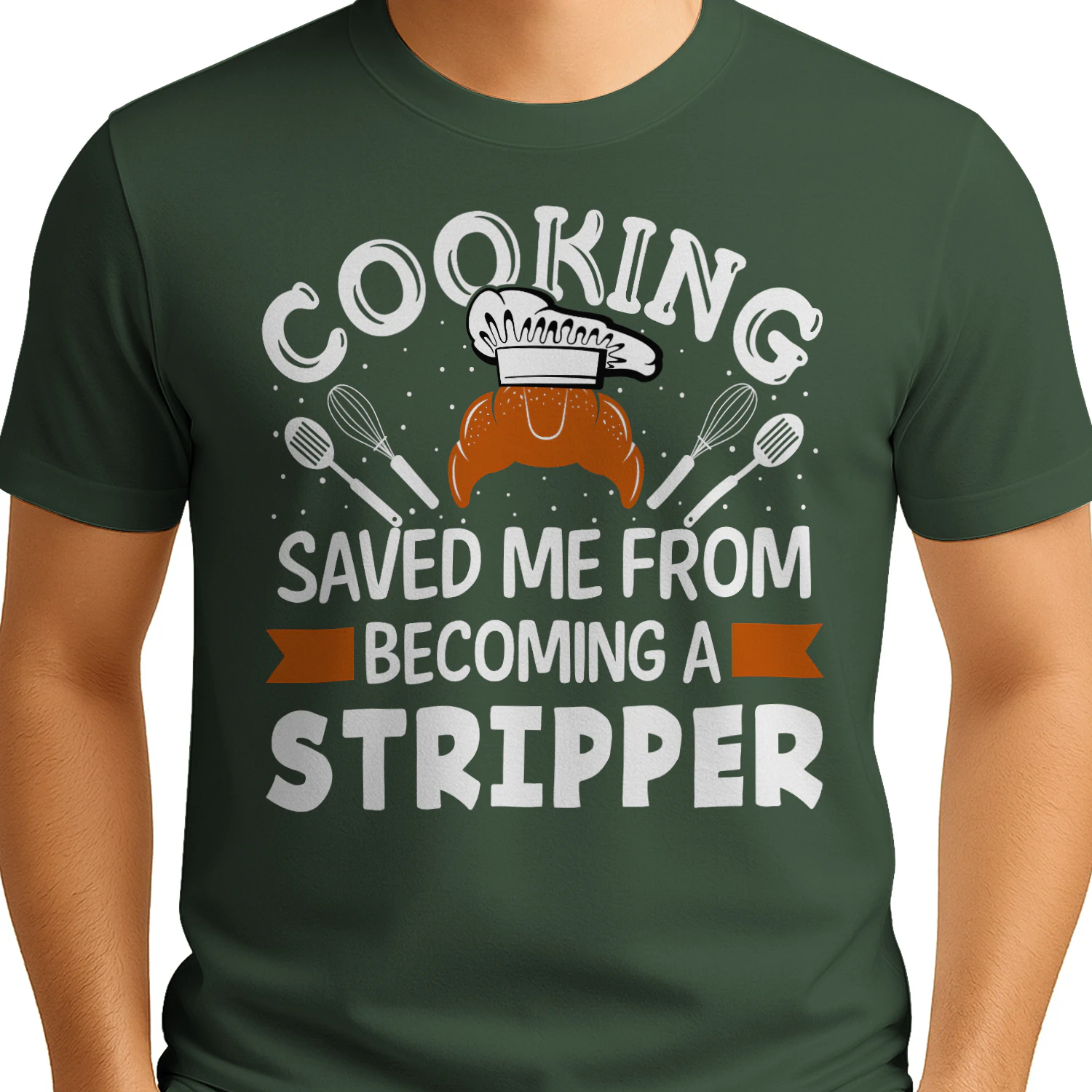 Cooking Saved Me From Becoming A Stripper Funny Culinary Chef Design