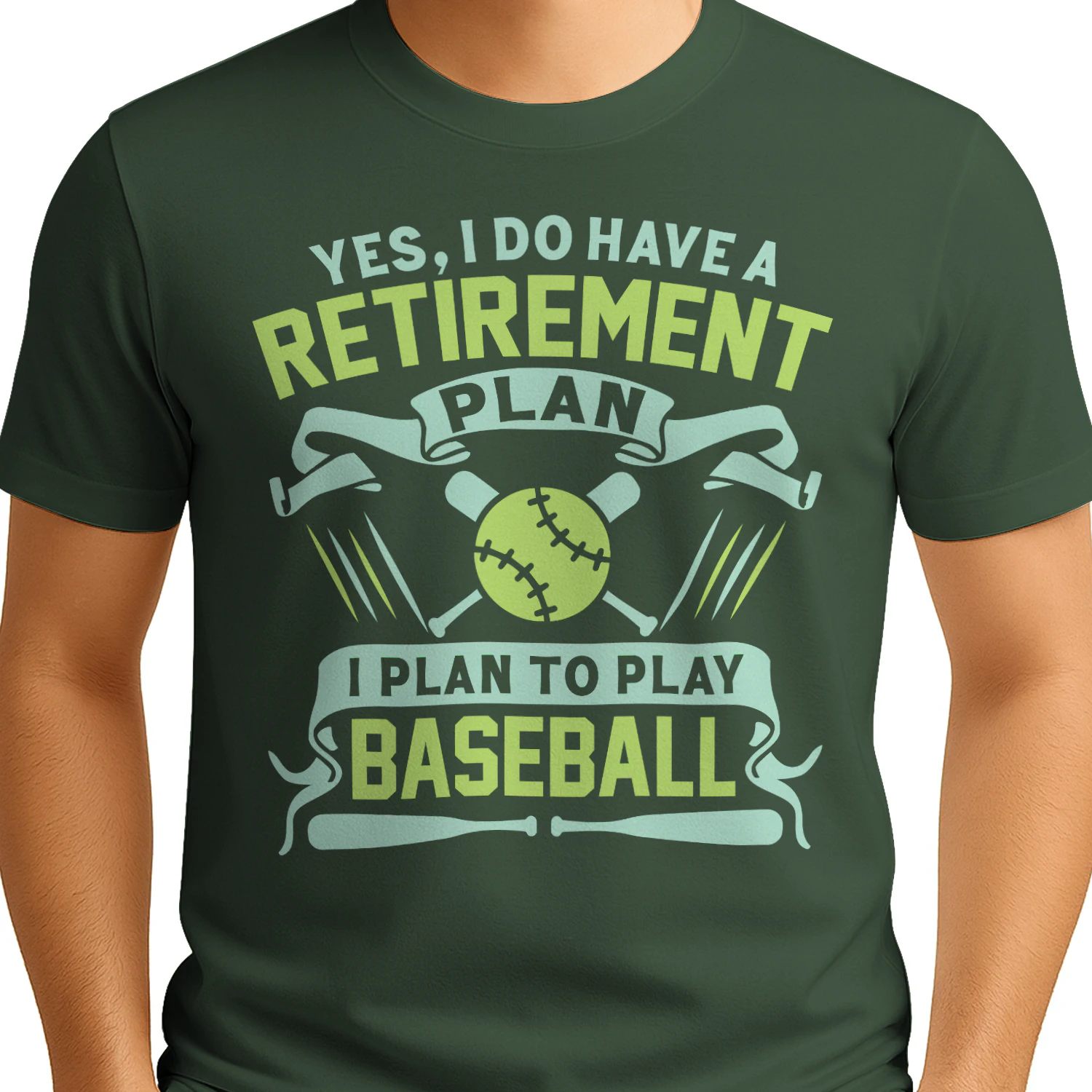 Yes I Do Have A Retirement Plan Play Baseball - Funny Sports Graphic