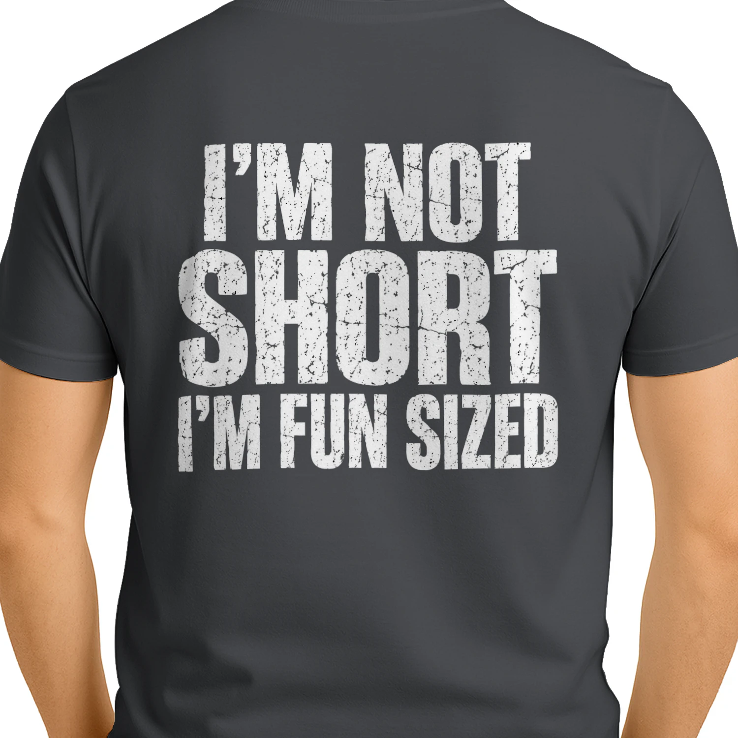 I'm Not Short I'm Fun Sized - Funny Sarcastic Quote Graphic