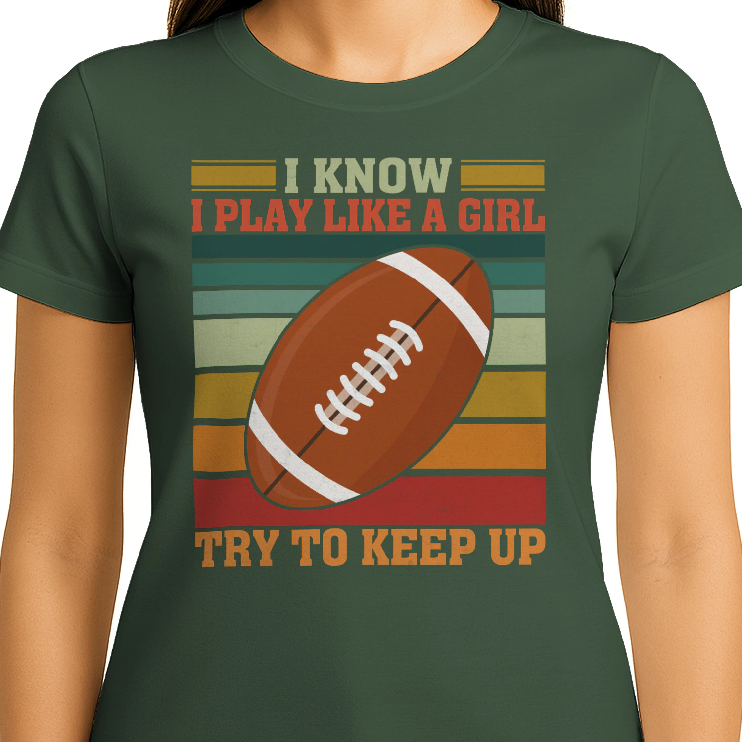 I Know I Play Like A Girl Try To Keep Up Retro Sunset Football - Girls Sports Design