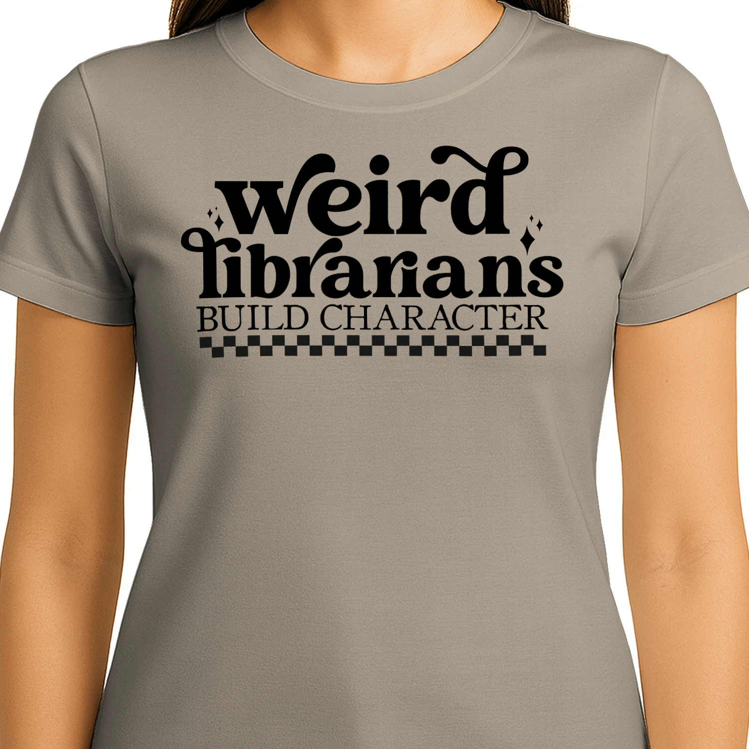 Weird Librarians Build Character - Funny Librarian Humor Book Lover Design