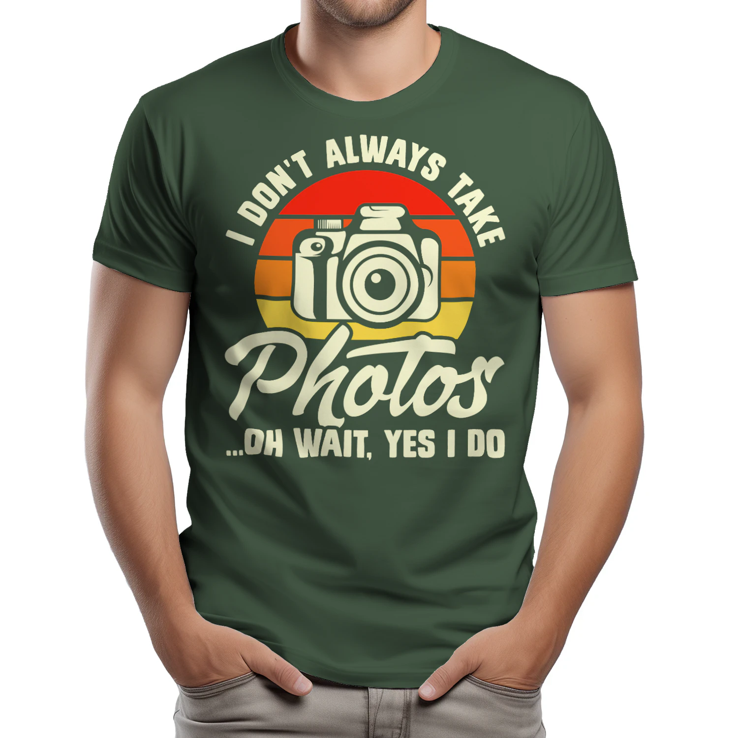 I Don't Always Take Photos Oh Wait Yes I Do - Retro Sunset Photographer Humor Graphic