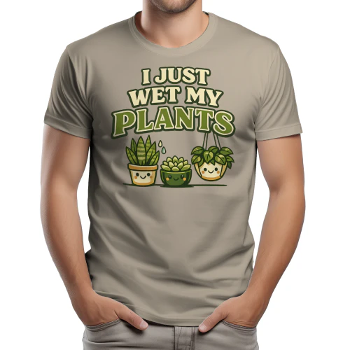 I Just Wet My Plants Cute Kawaii Potted Succulents Graphic Design