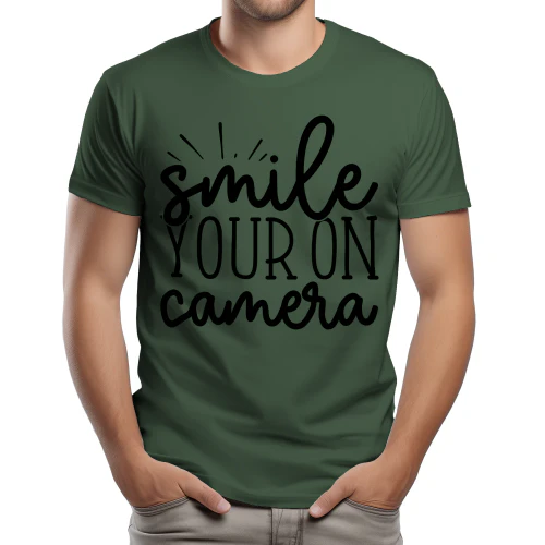 Smile Your On Camera - Funny Photographer Pun Sarcastic Typography Graphic