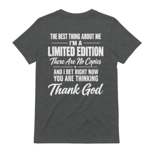 I'm A Limited Edition Funny Quote - Distressed Sarcastic Graphic