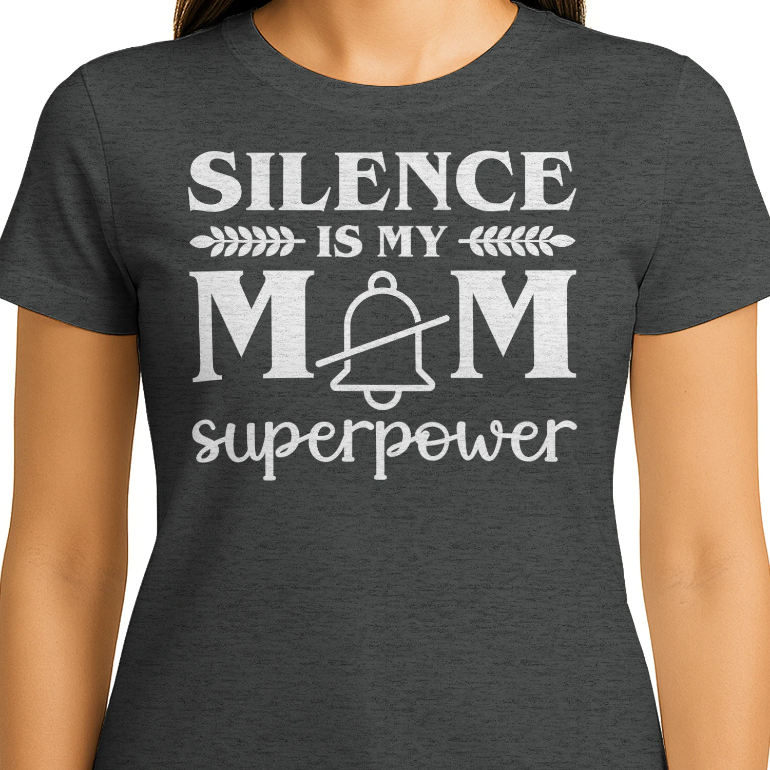 Silence Is My Mom Superpower - Funny Muted Bell Mother's Day Graphic