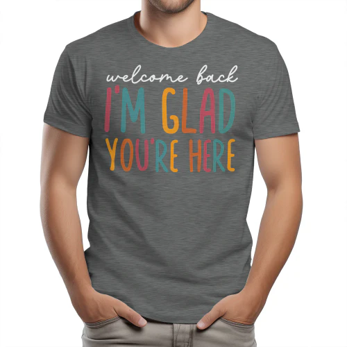 Welcome Back Im Glad Youre Here Boho Typography Graphic Design