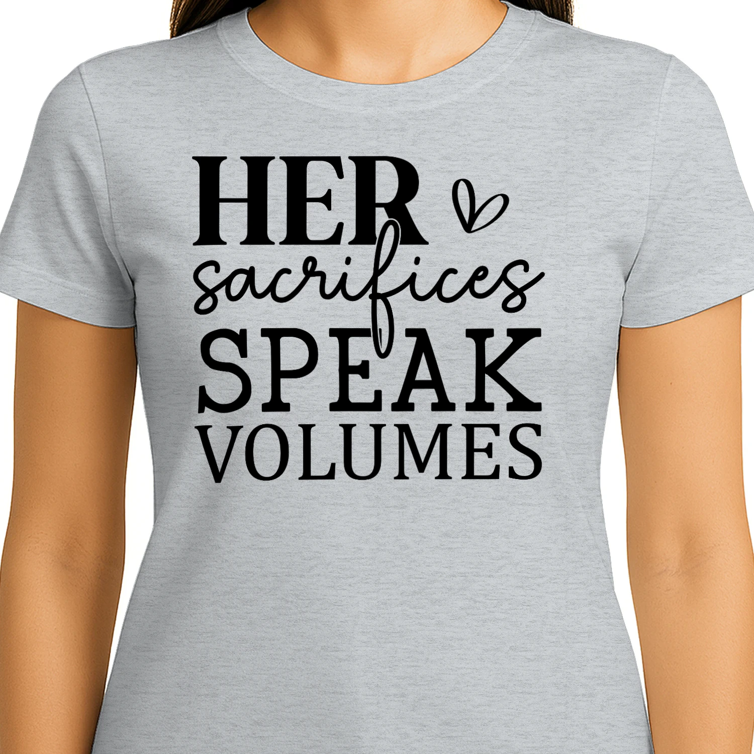 Her Sacrifices Speak Volumes Cursive Script Hearts Typography Design