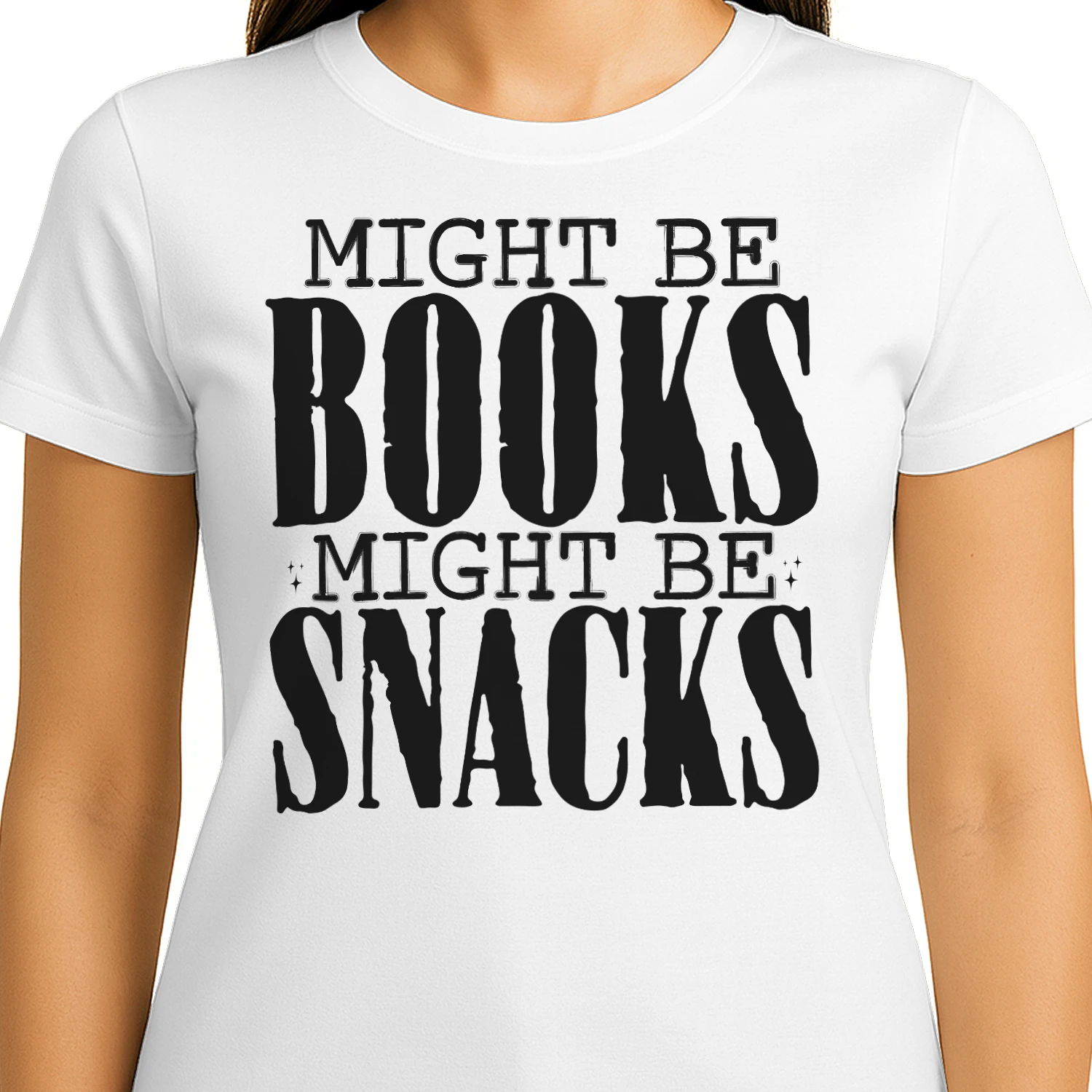 Might Be Books Might Be Snacks Funny Book Lover Humor