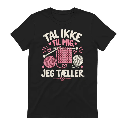 Tal Ikke til Mig. Jeg Tæller.