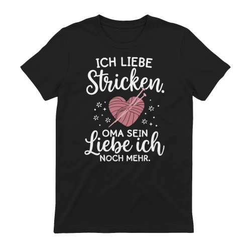 Ich liebe Stricken. Oma sein liebe ich noch mehr.