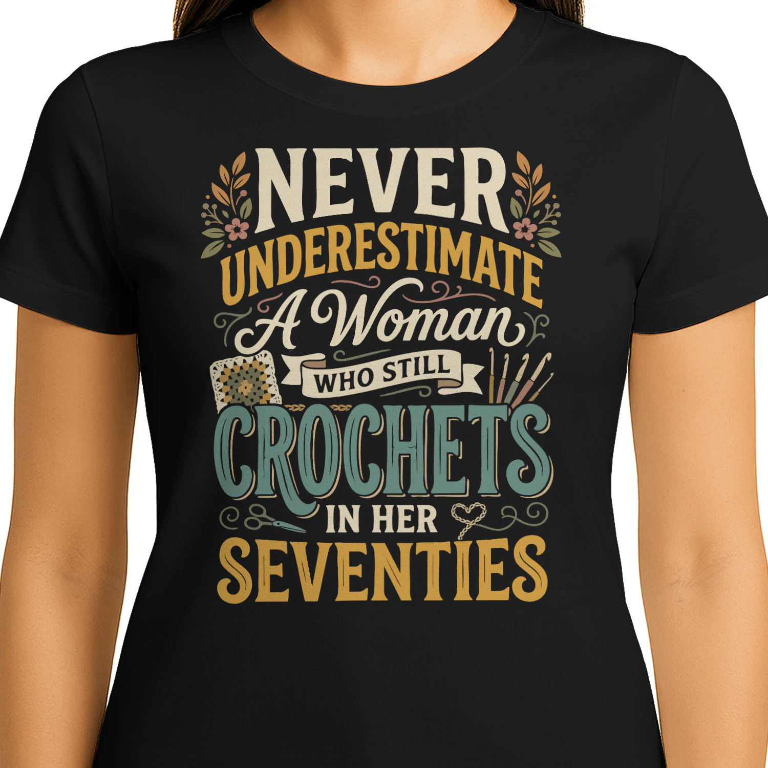 Never Underestimate A Woman Who Still Crochets In Her Seventies.