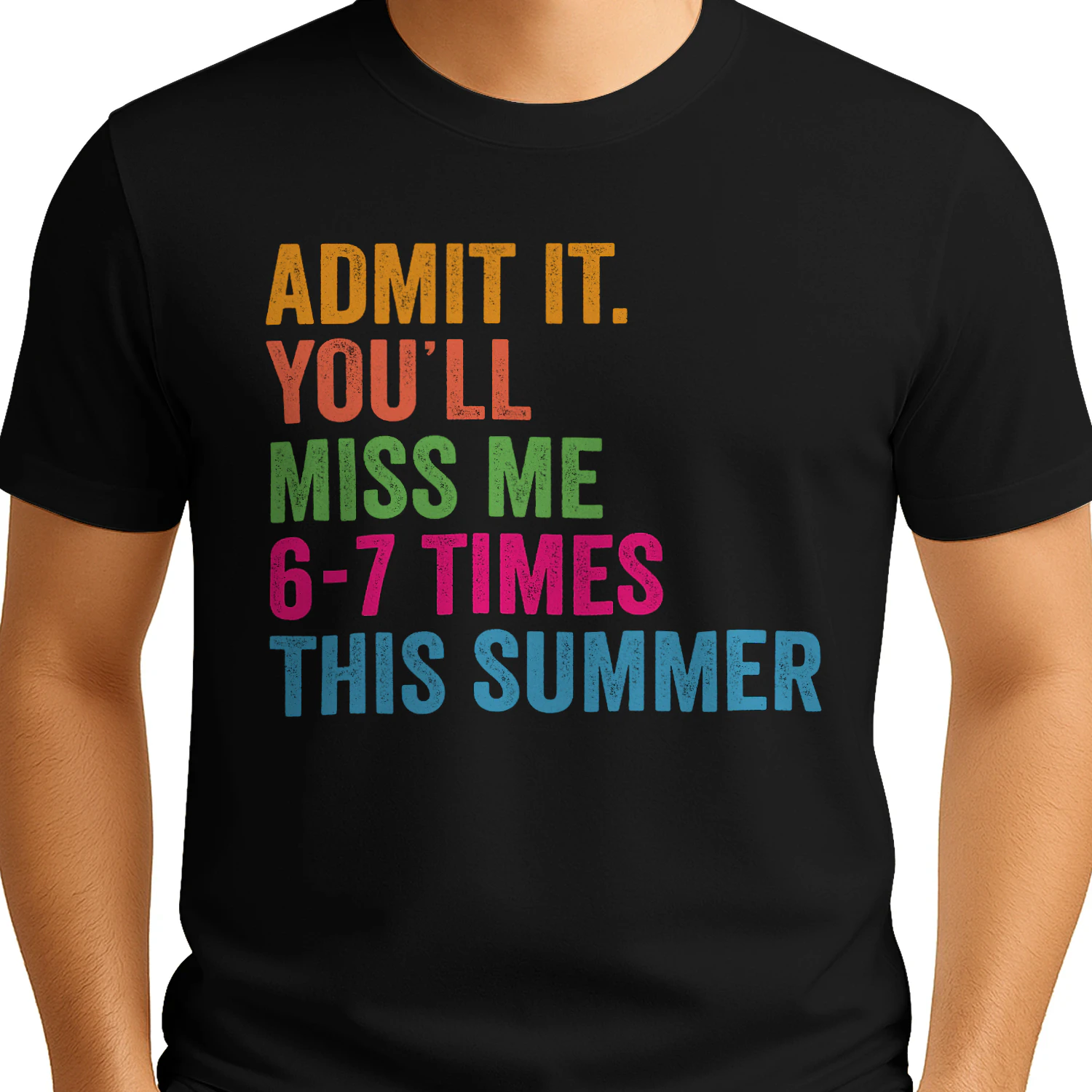 Admit It Youll Miss Me 67 Times This Summer , Last Day of School Sublimation Design, Teacher Student Goodbye Shirt