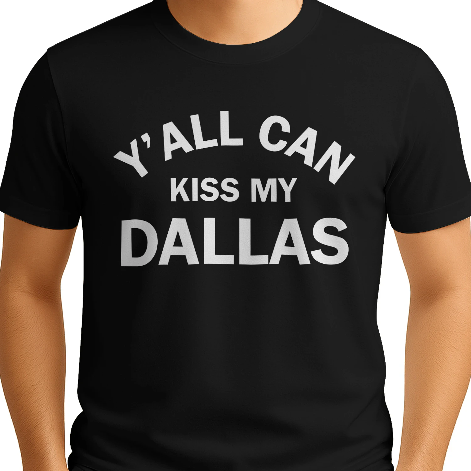 Y'all Can Kiss My Dallas , Funny Country Shirt Graphic, Sassy Southern , Texas Quote Tee Design